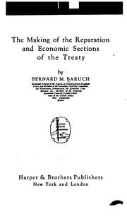 Cover of: The making of the reparation and economic sections of the Treaty
