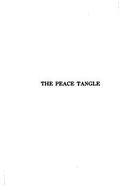 Cover of: The peace tangle by John Foster Bass
