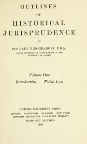 Cover of: Outlines of historical jurisprudence by Paul Vinogradoff