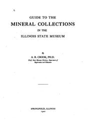 Cover of: Guide to the mineral collections in the Illinois state museum by Illinois State Museum.