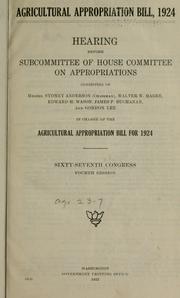 Cover of: Agricultural appropriation bill by United States. Congress. House. Committee on Appropriations