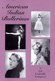 Cover of: American Indian ballerinas by Lili Cockerille Livingston