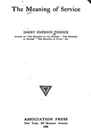 The meaning of service by Harry Emerson Fosdick