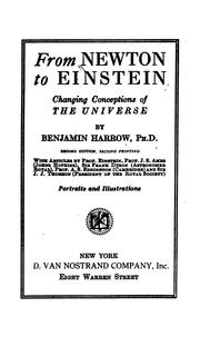 Cover of: From Newton to Einstein: changing conceptions of the universe