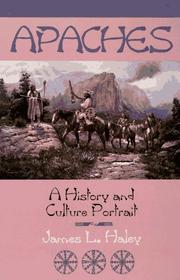 Cover of: Apaches: a history and culture portrait