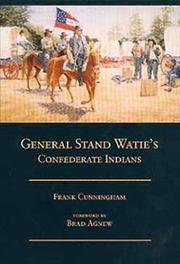 General Stand Watie's Confederate Indians by Cunningham, Frank