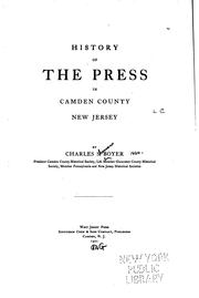 Cover of: History of the press in Camden County, New Jersey by Charles Shimer Boyer