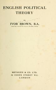 Cover of: English political theory by Ivor John Carnegie Brown
