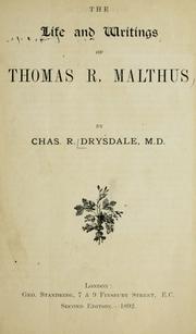 Cover of: The life and writings of Thomas R. Malthus