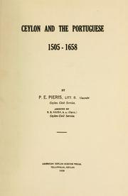 Ceylon and the Portuguese, 1505-1658 by Sir Paul E. Pieris