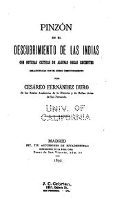 Cover of: Pinzón en el descubrimiento de las Indias: con noticias críticas de algunas obras recientes relacionadas con el mismo descubrimiento