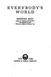 Cover of: Everybody's world: by Sherwood Eddy ...