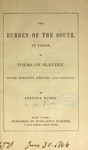 Cover of: The burden of the South, in verse: or, Poems on slavery