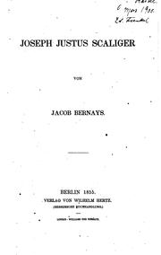 Joseph Justus Scaliger by Jacob Bernays
