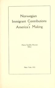 Cover of: Norwegian immigrant contributions to America's making