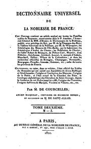 Cover of: Dictionnaire universel de la noblesse de France ... by Jean Baptiste Pierre Jullien de Courcelles