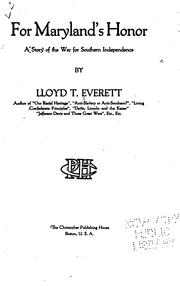 For Maryland's honor by Lloyd T. Everett