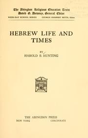 Cover of: Hebrew life and times