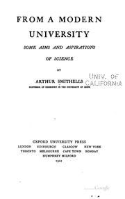 Cover of: From a modern university by Arthur Smithells