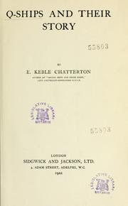 Q-ships and their story by E. Keble Chatterton