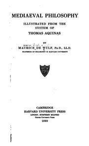 Cover of: Mediaeval philosophy illustrated from the system of Thomas Aquinas