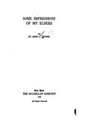 Cover of: Some impressions of my elders by Ervine, St. John G.