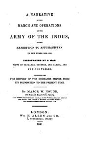 Cover of: A narrative of the march and operations of the army of the Indus by William Hough