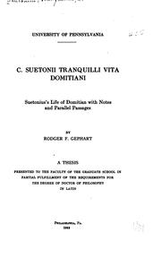 Cover of: C. Suetonii Tranquilli Vita Domitiani.: Suetonius's Life of Domitian with notes and parallel passages