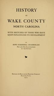 Cover of: History of Wake County, North Carolina by Hope Summerell Chamberlain