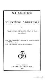 Cover of: Scientific addresses by John Tyndall