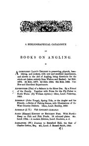 Cover of: A bibliographical catalogue of English writers on angling and ichthyology.