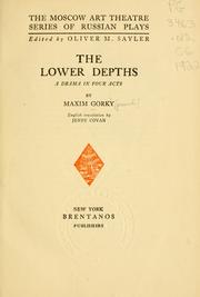 Cover of: The lower depths: a drama in four acts