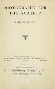 Cover of: Photography for the amateur