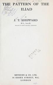 Cover of: The pattern of the Iliad