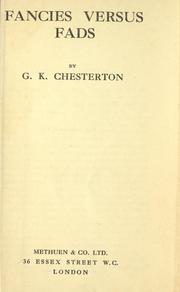 Fancies versus fads by Gilbert Keith Chesterton