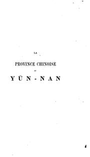 Cover of: La province chinoise du Yün-nan