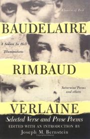Cover of: Baudelaire, Rimbaud, Verlaine: selected verse and prose poems