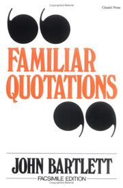 Cover of: Collection of Familiar Quotations by T. Bartlett