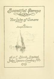 Cover of: The lake of Geneva by Joseph E. Morris