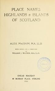 Cover of: Place names, Highlands & islands of Scotland by Alexander Macbain