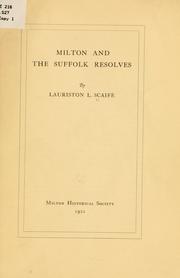 Milton and the Suffolk resolves by Lauriston L. Scaife