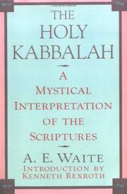 The Holy Kabbalah by A. Waite