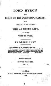 Cover of: Lord Byron and some of his contemporaries: with Recollections of the author's life, and of his visit to Italy.