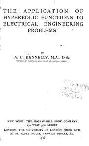 Cover of: The application of hyperbolic functions to electrical engineering problems
