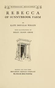 Cover of: Rebecca of Sunnybrook farm by Kate Douglas Smith Wiggin