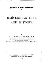 Cover of: Babylonian life and history by Ernest Alfred Wallis Budge