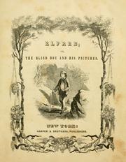 Cover of: Elfred: or, The blind boy and his pictures.
