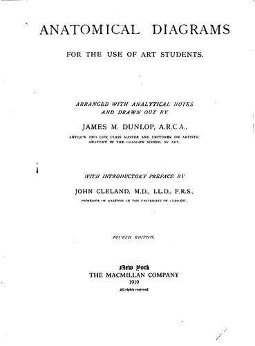Anatomical Diagrams For The Use Of Art Students James M. Dunlop