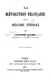 Cover of: La révolution française et le régime féodal