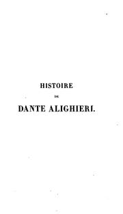 Cover of: Histoire de Dante Alighieri